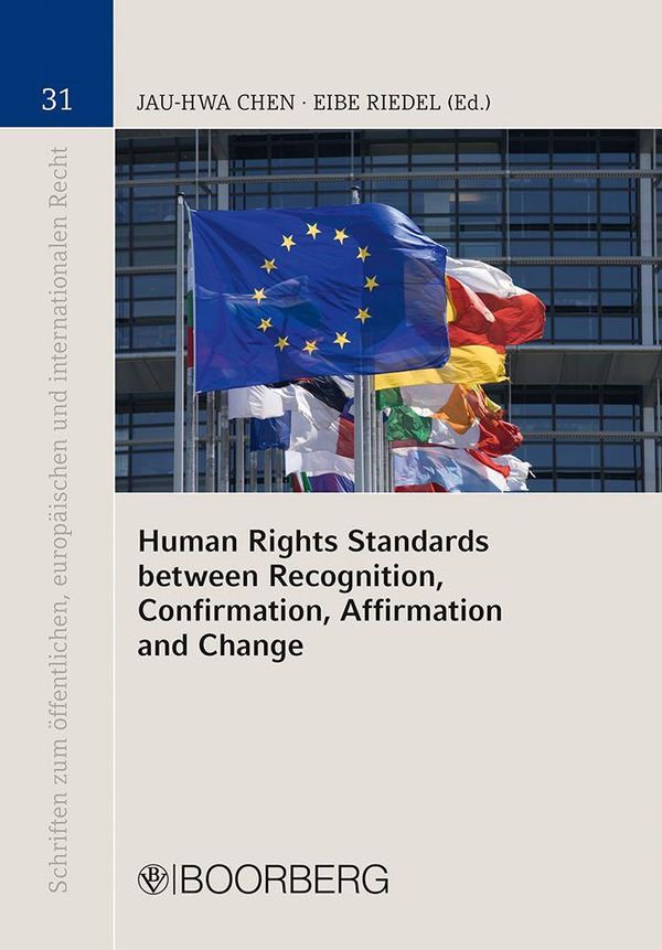 Human Rights Standards between Recognition, Confirmation, Affirmati...