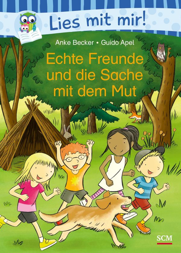 Echte Freunde und die Sache mit dem Mut - Anke Becker (Buch)