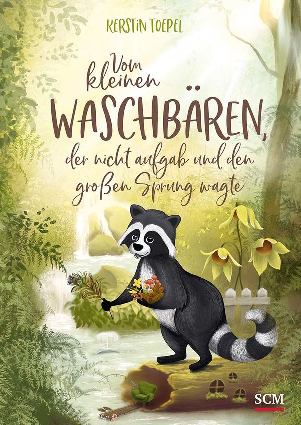 Vom kleinen Waschbären, der nicht aufgab und den großen Sprung wagt...