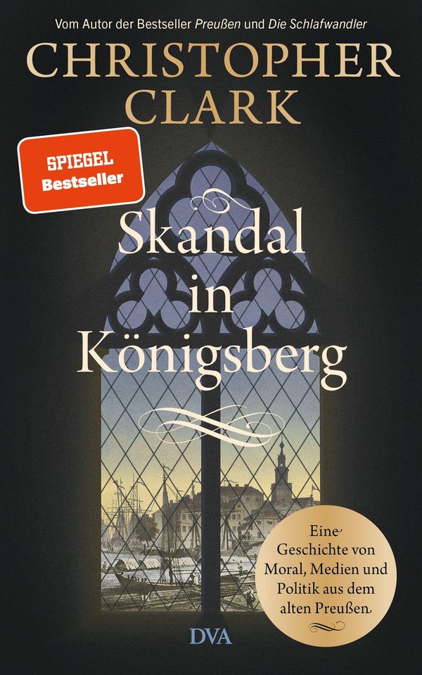 Skandal in Königsberg - Christopher Clark (Buch)