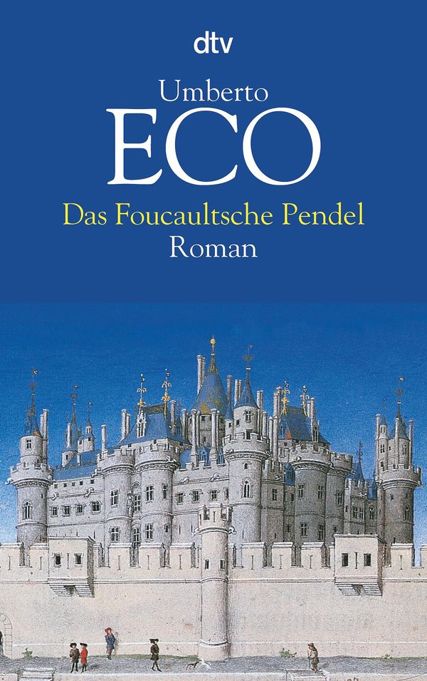 Das Foucaultsche Pendel - Umberto Eco (Buch)