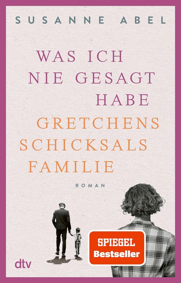 Was ich nie gesagt habe - Susanne Abel (Buch)