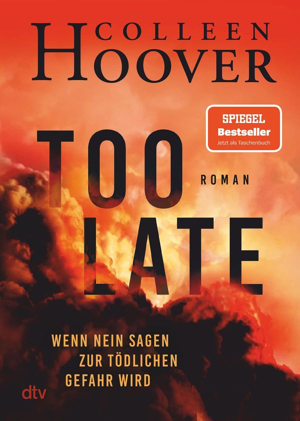 Too Late - Wenn Nein sagen zur tödlichen Gefahr wird - Colleen Hoover