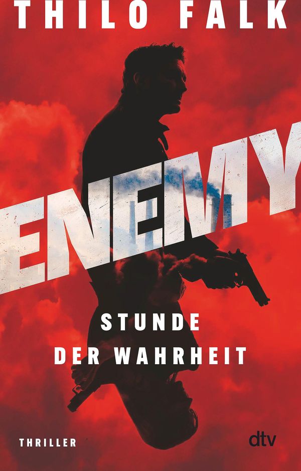 ENEMY - Stunde der Wahrheit - Thilo Falk (Buch)