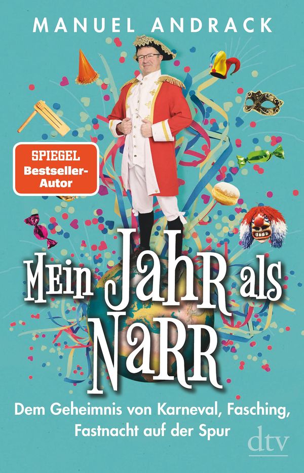 Mein Jahr als Narr - Manuel Andrack (Buch)