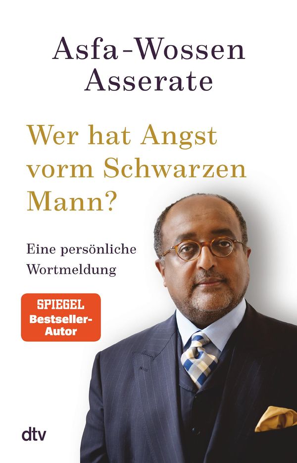 Wer hat Angst vorm Schwarzen Mann? - Asfa-Wossen Asserate (Buch)