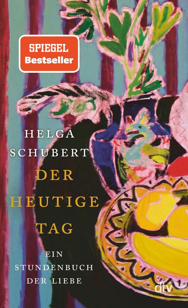 Der heutige Tag - Helga Schubert (Buch)