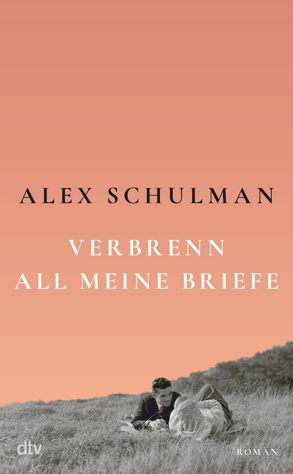Verbrenn all meine Briefe - Alex Schulman (Buch)