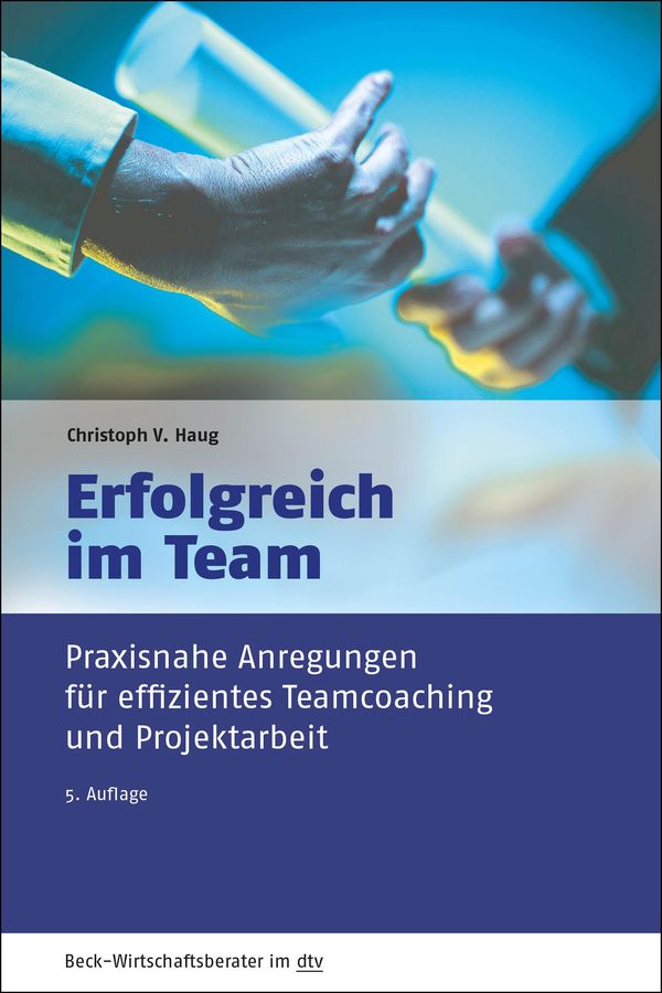Erfolgreich im Team - Christoph V. Haug (Buch)