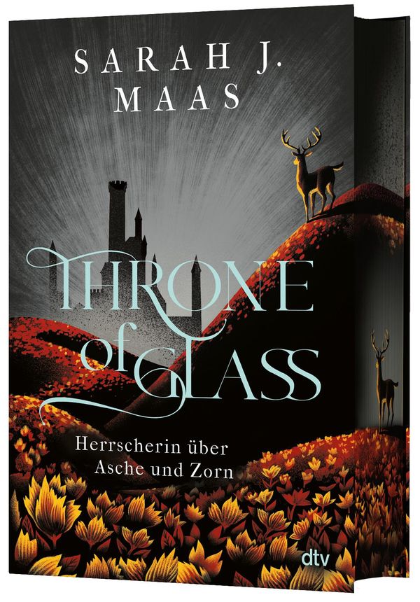 Throne of Glass - Herrscherin über Asche und Zorn - Sarah J. Maas
