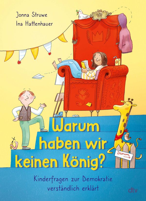 Warum haben wir keinen König? - Kinderfragen zur Demokratie verstän...