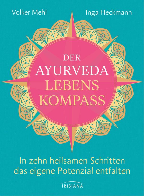 Der Ayurveda-Lebenskompass - Volker Mehl (Buch)