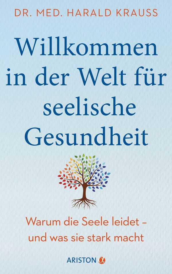 Willkommen in der Welt für seelische Gesundheit - Harald Krauß (Buch)