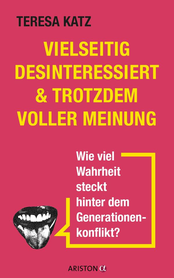 Vielseitig desinteressiert & trotzdem voller Meinung - Teresa Katz