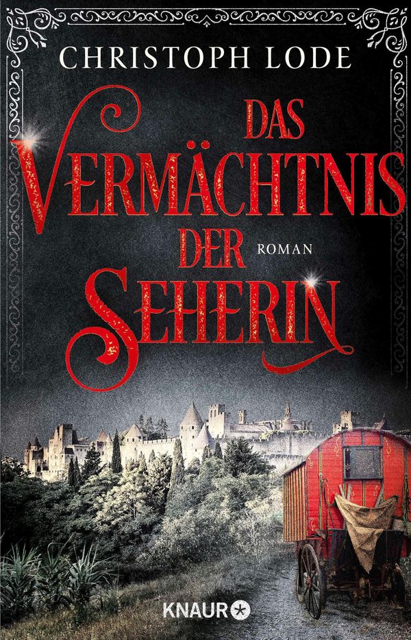 Das Vermächtnis der Seherin - Christoph Lode (Buch)