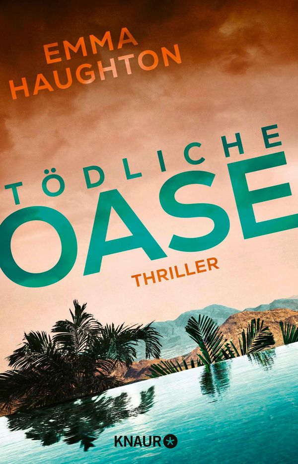 Tödliche Oase - Emma Haughton (Buch)