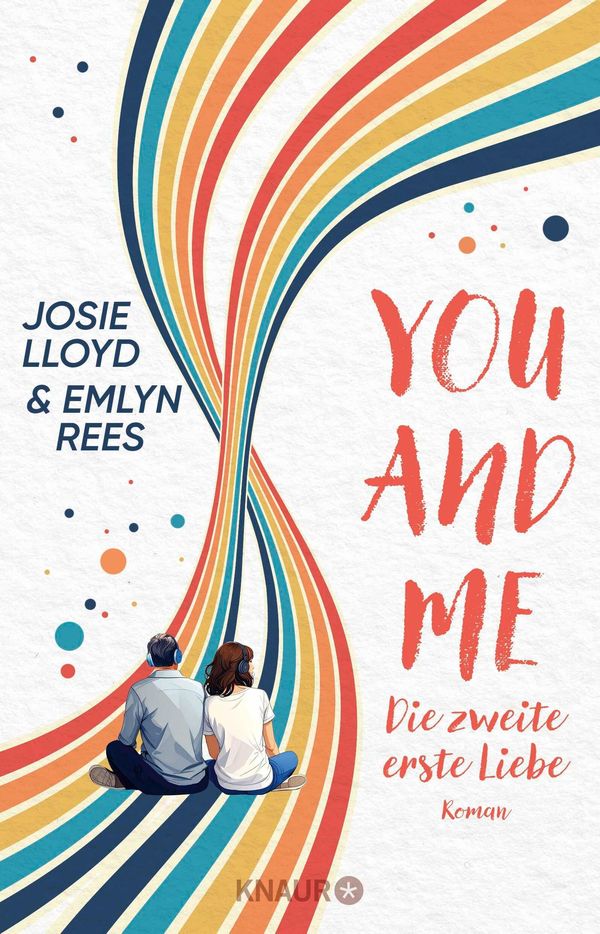 You and Me - Die zweite erste Liebe - Josie Lloyd (Buch)