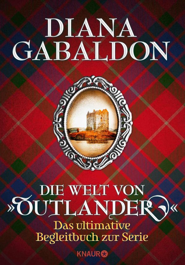 Die Welt von "Outlander" - Diana Gabaldon (Buch)