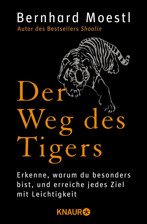 Der Weg des Tigers - Bernhard Moestl (Buch)