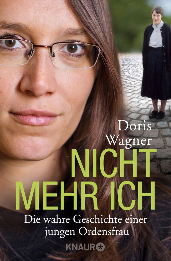 Nicht mehr ich - Doris Wagner (Buch)