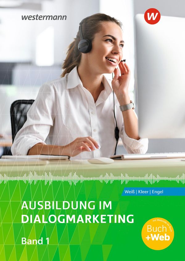 Ausbildung im Dialogmarketing 1. Schulbuch - Joachim Weiß (Buch)