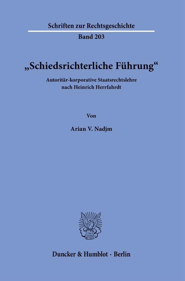 »Schiedsrichterliche Führung«. - Arian V. Nadjm (Buch)