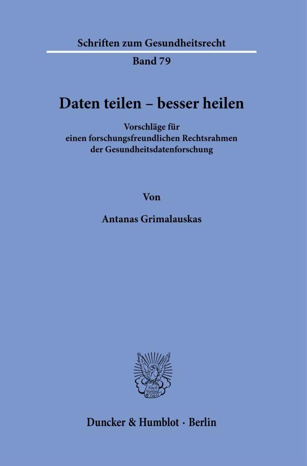 Daten teilen - besser heilen - Antanas Grimalauskas (Buch)