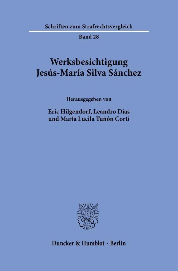 Werksbesichtigung Jesús-María Silva Sánchez (Buch)