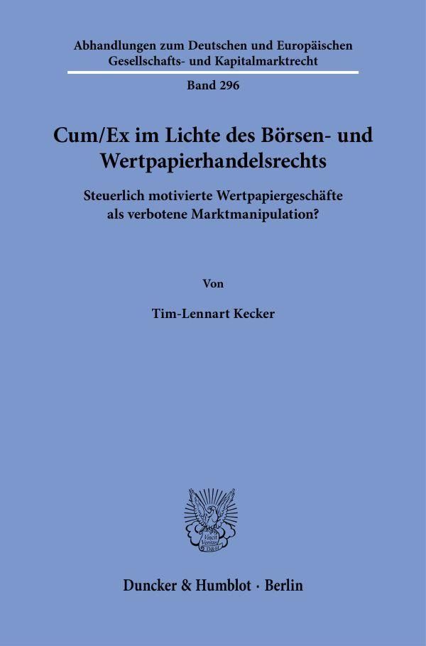 Cum-Ex im Lichte des Börsen- und Wertpapierhandelsrechts (Buch)
