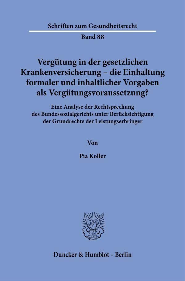 Vergütung in der gesetzlichen Krankenversicherung - die Einhaltung ...