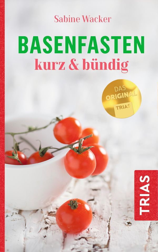 Basenfasten kurz & bündig - Sabine Wacker (Buch)