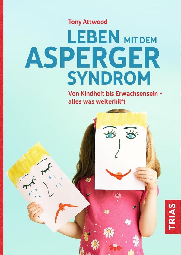 Leben mit dem Asperger-Syndrom - Tony Attwood (Buch)