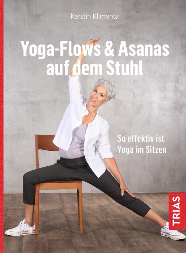 Yoga - Flows & Asanas auf dem Stuhl - Kerstin Klimenta (Buch)