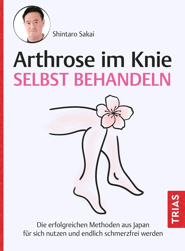 Arthrose im Knie selbst behandeln - Shintaro Sakai (Buch)