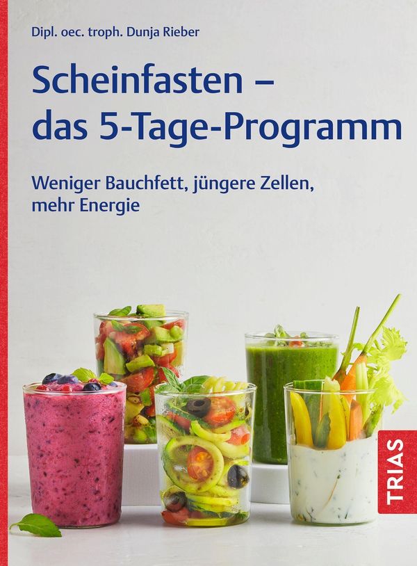 Scheinfasten - das 5-Tage-Programm - Dunja Rieber (Buch)