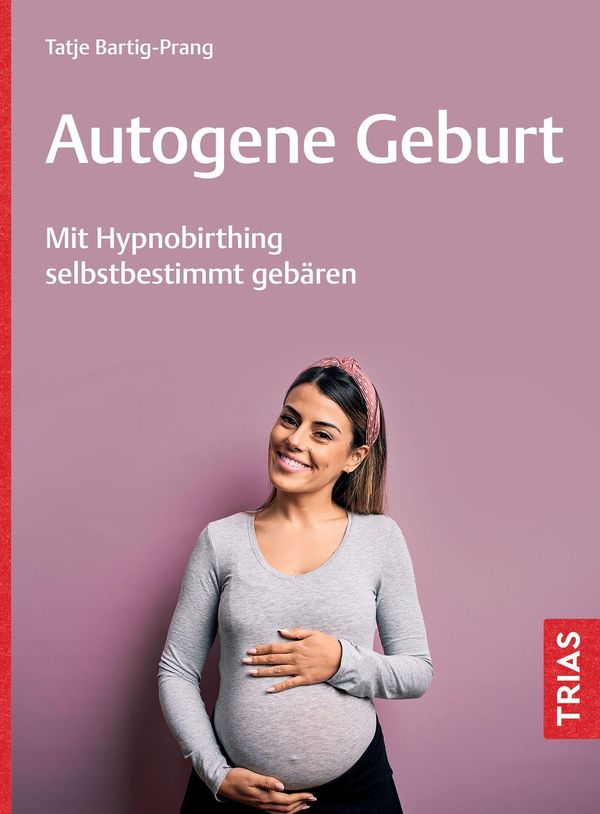 Autogene Geburt - Tatje Bartig-Prang (Buch)