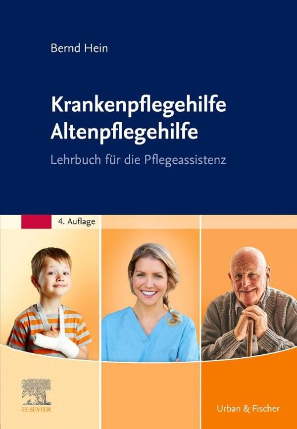 Krankenpflegehilfe Altenpflegehilfe - Bernd Hein (Buch)