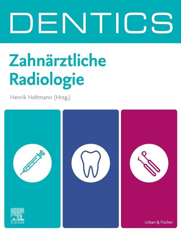 DENTICS Zahnärztliche Radiologie (Buch)