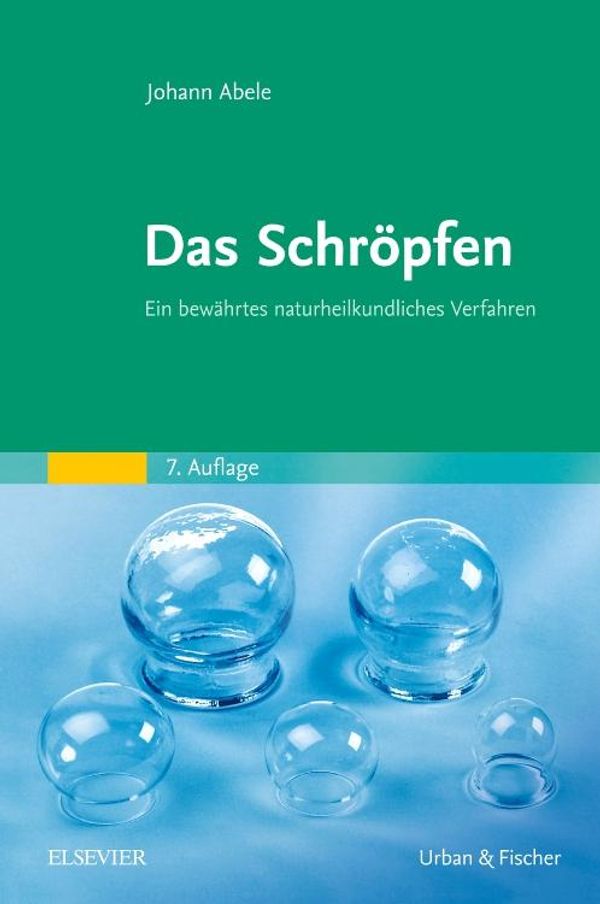 Das Schröpfen - Johann Abele (Buch)