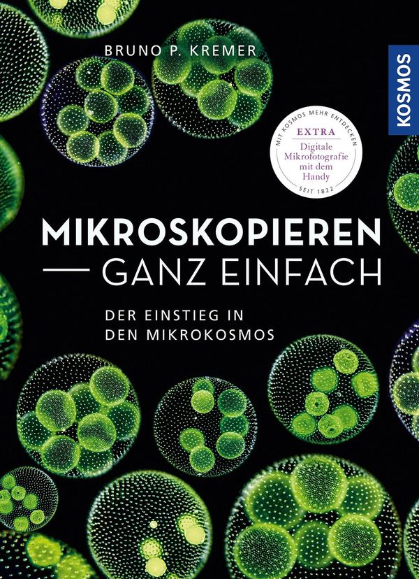 Mikroskopieren ganz einfach - Bruno P. Kremer (Buch)