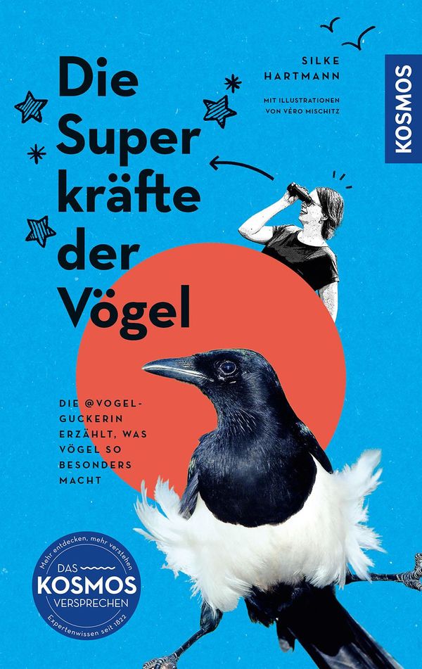 Die Superkräfte der Vögel - Silke Hartmann (Buch)