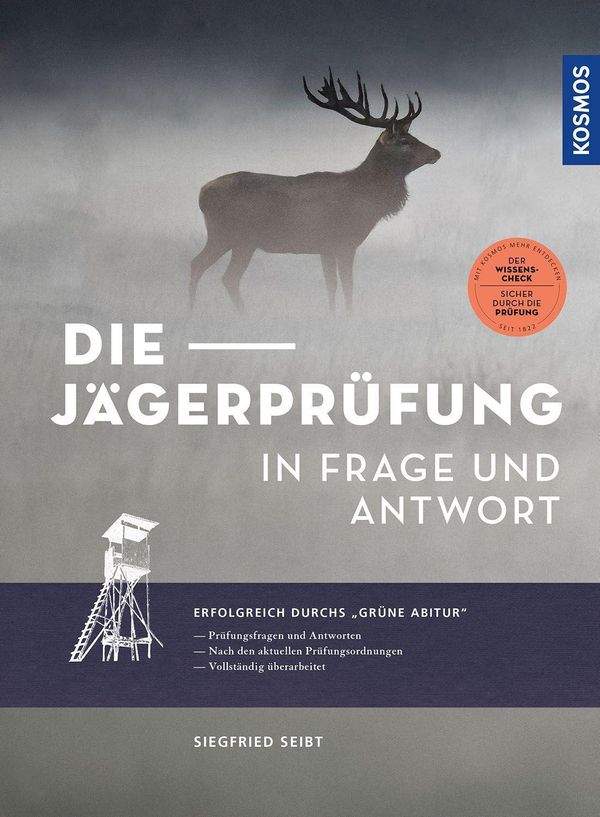 Die Jägerprüfung in Frage und Antwort - Siegfried Seibt (Buch)