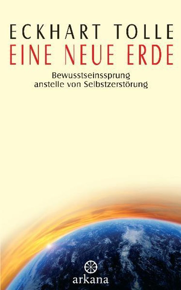 Eine neue Erde - Eckhart Tolle (Buch)