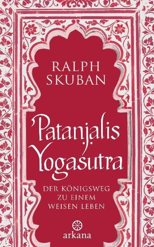 Patanjalis Yogasutra - Ralph Skuban (Buch)