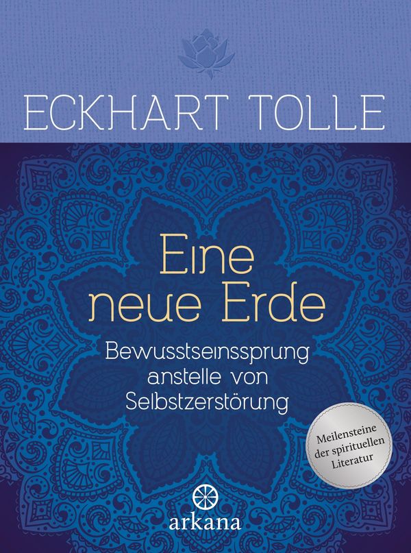 Eine neue Erde - Eckhart Tolle (Buch)