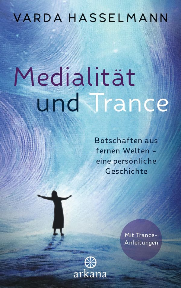 Medialität und Trance - Varda Hasselmann (Buch)
