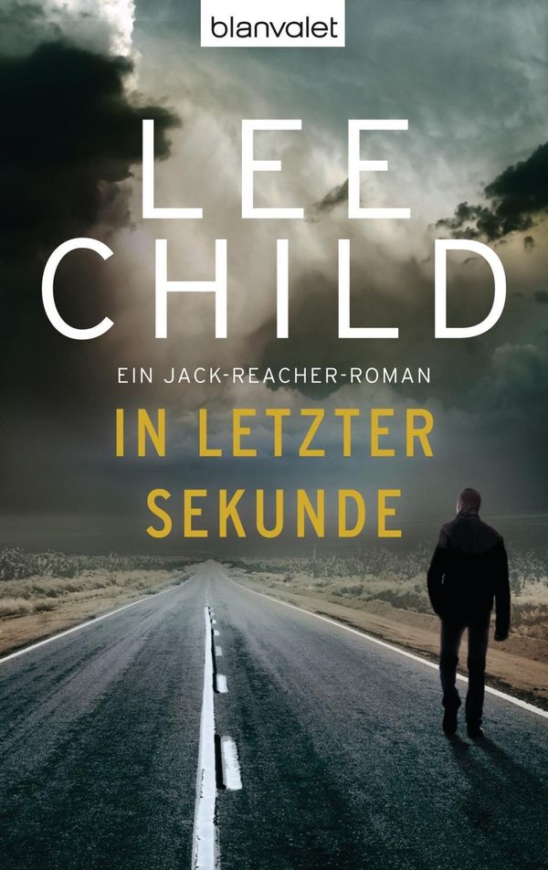 In letzter Sekunde - Lee Child (Buch)