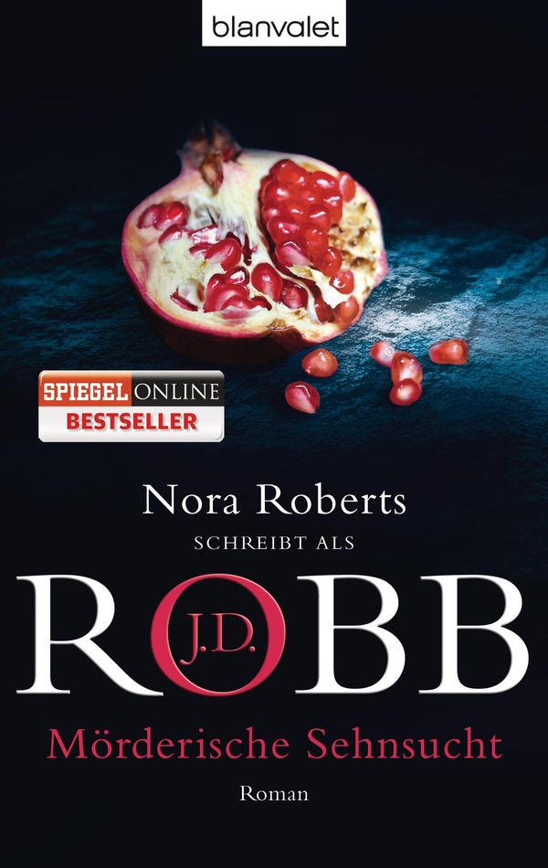 Mörderische Sehnsucht - J. D. Robb (Buch)