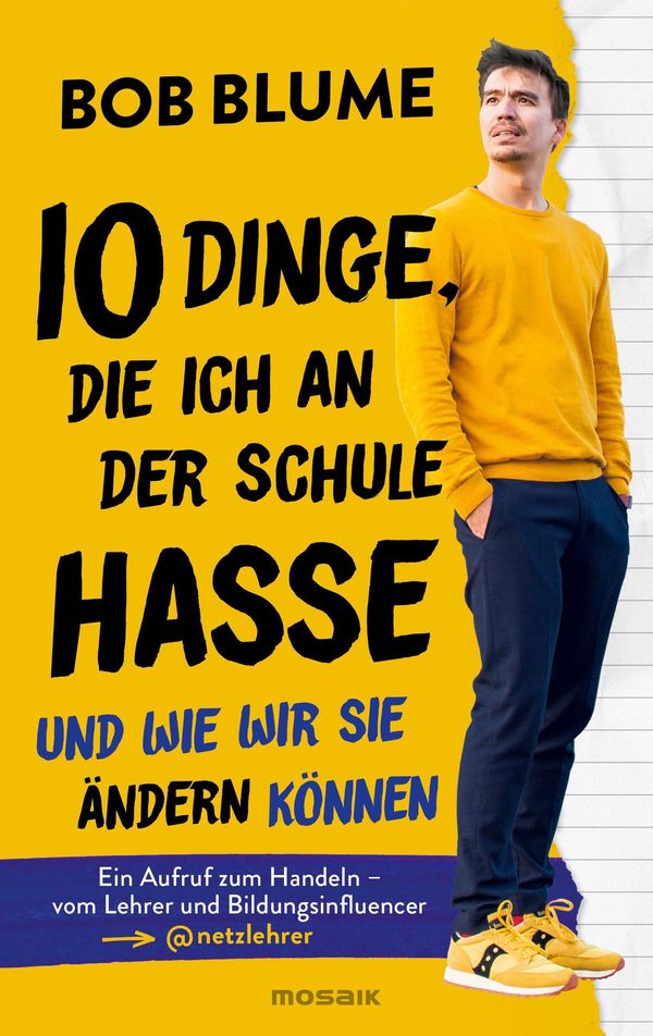 Zehn Dinge, die ich an der Schule hasse - Bob Blume (Buch)