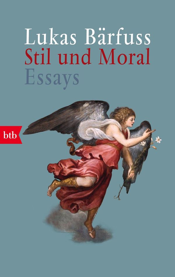 Stil und Moral - Lukas Bärfuss (Buch)